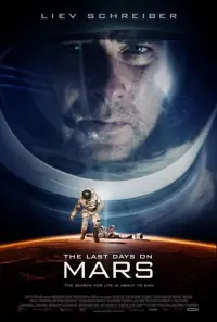 Poster to the movie "The Last Days on Mars" #151337