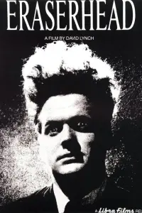 Poster to the movie "Eraserhead" #109419