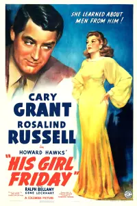 Poster to the movie "His Girl Friday" #112349