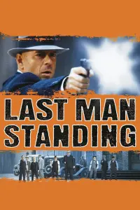 Poster to the movie "Last Man Standing" #129838