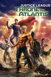 Poster to the movie "Justice League: Throne of Atlantis" #246596