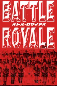 Poster to the movie "Battle Royale" #80437