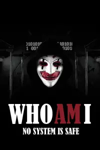 Poster to the movie "Who Am I" #205600