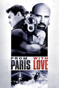 Poster to the movie "From Paris with Love" #97124