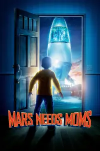 Poster to the movie "Mars Needs Moms" #93765