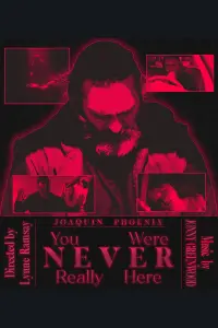 Poster to the movie "You Were Never Really Here" #108426