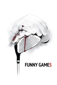 Poster to the movie "Funny Games" #144403