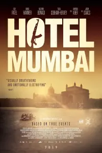 Poster to the movie "Hotel Mumbai" #208257