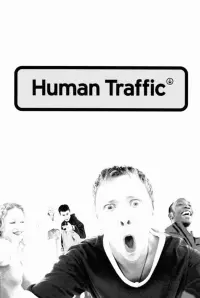 Poster to the movie "Human Traffic" #557173