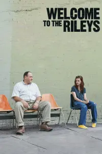 Poster to the movie "Welcome to the Rileys" #276380