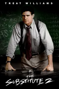 Poster to the movie "The Substitute 2: School