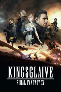 Poster to the movie "Kingsglaive: Final Fantasy XV" #119202