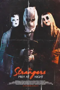 Poster to the movie "The Strangers: Prey at Night" #85583