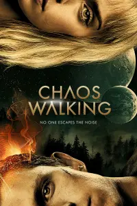 Poster to the movie "Chaos Walking" #60108