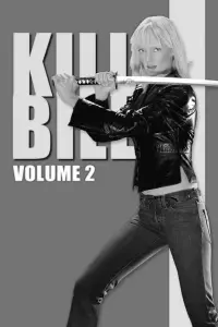 Poster to the movie "Kill Bill: Vol. 2" #581212