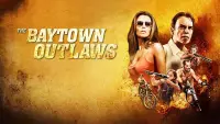 Backdrop to the movie "The Baytown Outlaws" #360853