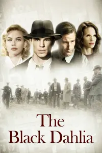 Poster to the movie "The Black Dahlia" #152800