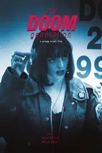 Poster to the movie "The Doom Generation" #361630