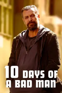 Poster to the movie "10 Days of a Bad Man" #99772