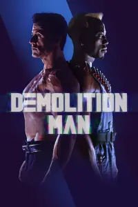 Poster to the movie "Demolition Man" #269486