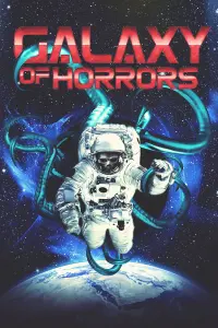 Poster to the movie "Galaxy of Horrors" #198013