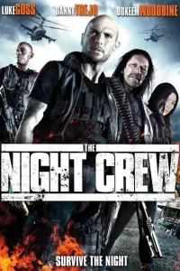 Poster to the movie "The Night Crew" #5003