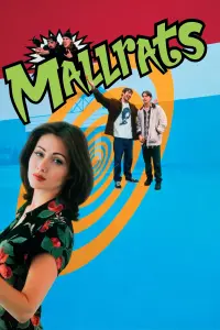 Poster to the movie "Mallrats" #265234