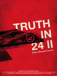 Poster to the movie "Truth In 24 II: Every Second Counts" #651364