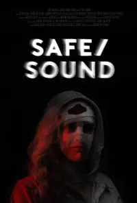 Poster to the movie "Safe/Sound" #456198