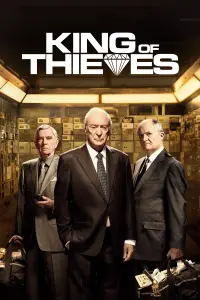 Poster to the movie "King of Thieves" #132115