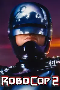 Poster to the movie "RoboCop 2" #310029