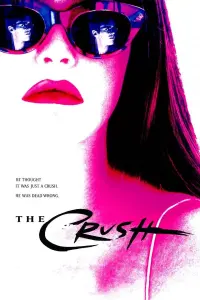 Poster to the movie "The Crush" #134597