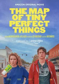 Poster to the movie "The Map of Tiny Perfect Things" #119669