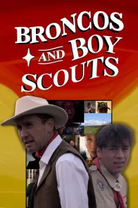 Poster to the movie "Broncos and Boy Scouts" #442790