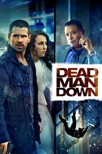 Poster to the movie "Dead Man Down" #299836