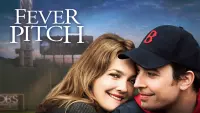 Backdrop to the movie "Fever Pitch" #297878