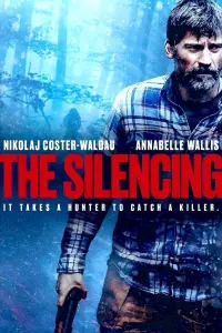 Poster to the movie "The Silencing" #112531