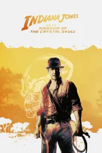 Poster to the movie "Indiana Jones and the Kingdom of the Crystal Skull" #26801