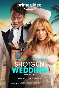 Poster to the movie "Shotgun Wedding" #39866