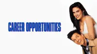 Backdrop to the movie "Career Opportunities" #99864