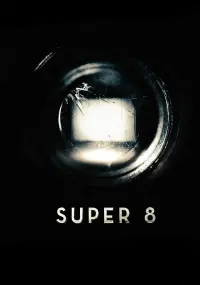 Poster to the movie "Super 8" #265103