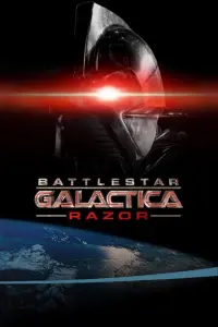 Poster to the movie "Battlestar Galactica: Razor" #158179