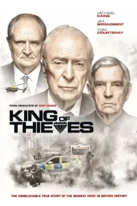 Poster to the movie "King of Thieves" #132137