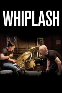 Poster to the movie "Whiplash" #16099