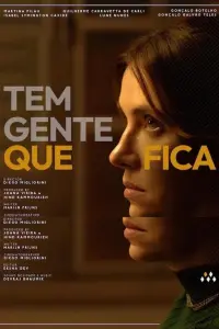 Poster to the movie "Tem Gente Que Fica" #662167