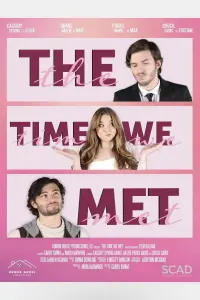 Poster to the movie "The Time We Met" #418424