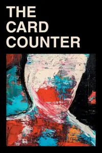 Poster to the movie "The Card Counter" #119505