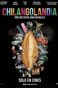 Poster to the movie "Chilangolandia" #456866