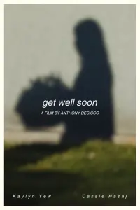 Poster to the movie "Get Well Soon" #473495