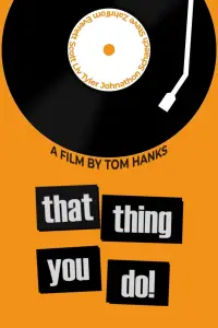 Poster to the movie "That Thing You Do!" #434936